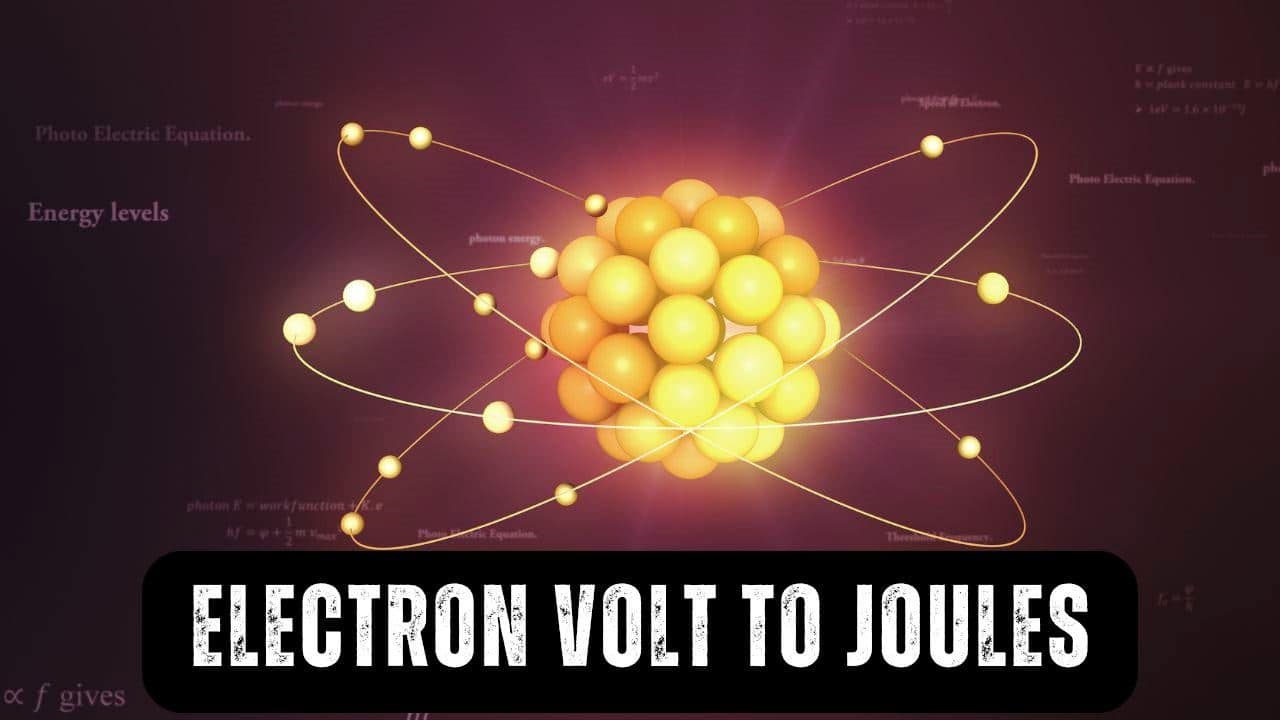 Electron Volt to Joules