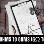 Gigaohms to Ohms (GΩ to Ω)