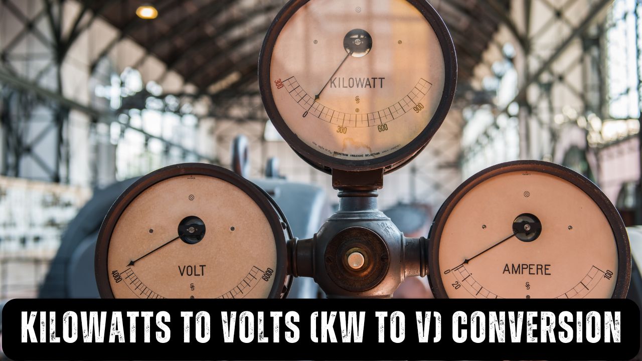 Kilowatts to Volts (KW to V) Conversion