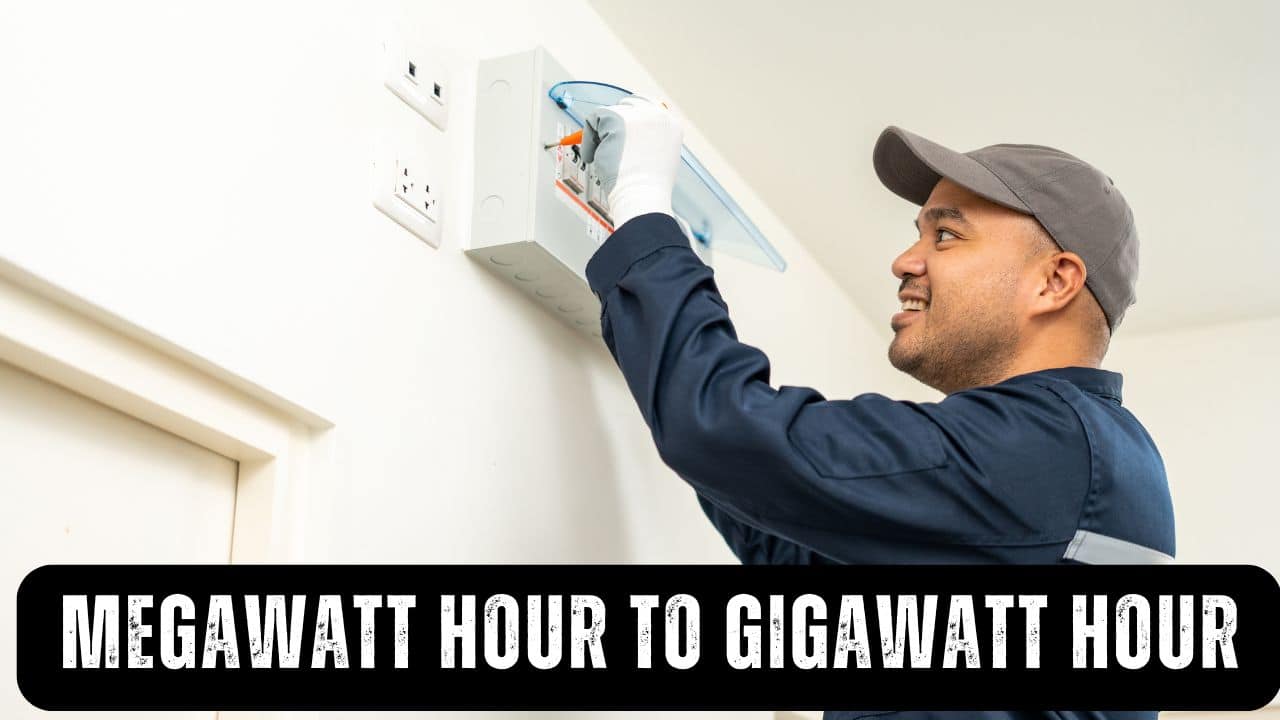 Megawatt hour to Gigawatt hour