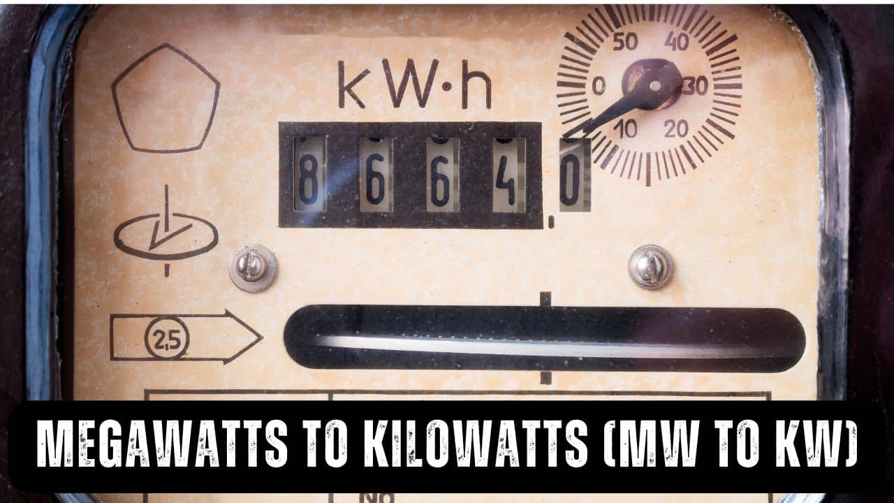 Megawatts to Kilowatts (MW to KW)