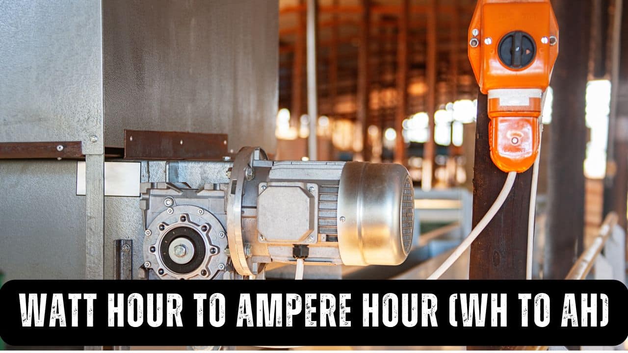 Watt hour to Ampere Hour (Wh to Ah)
