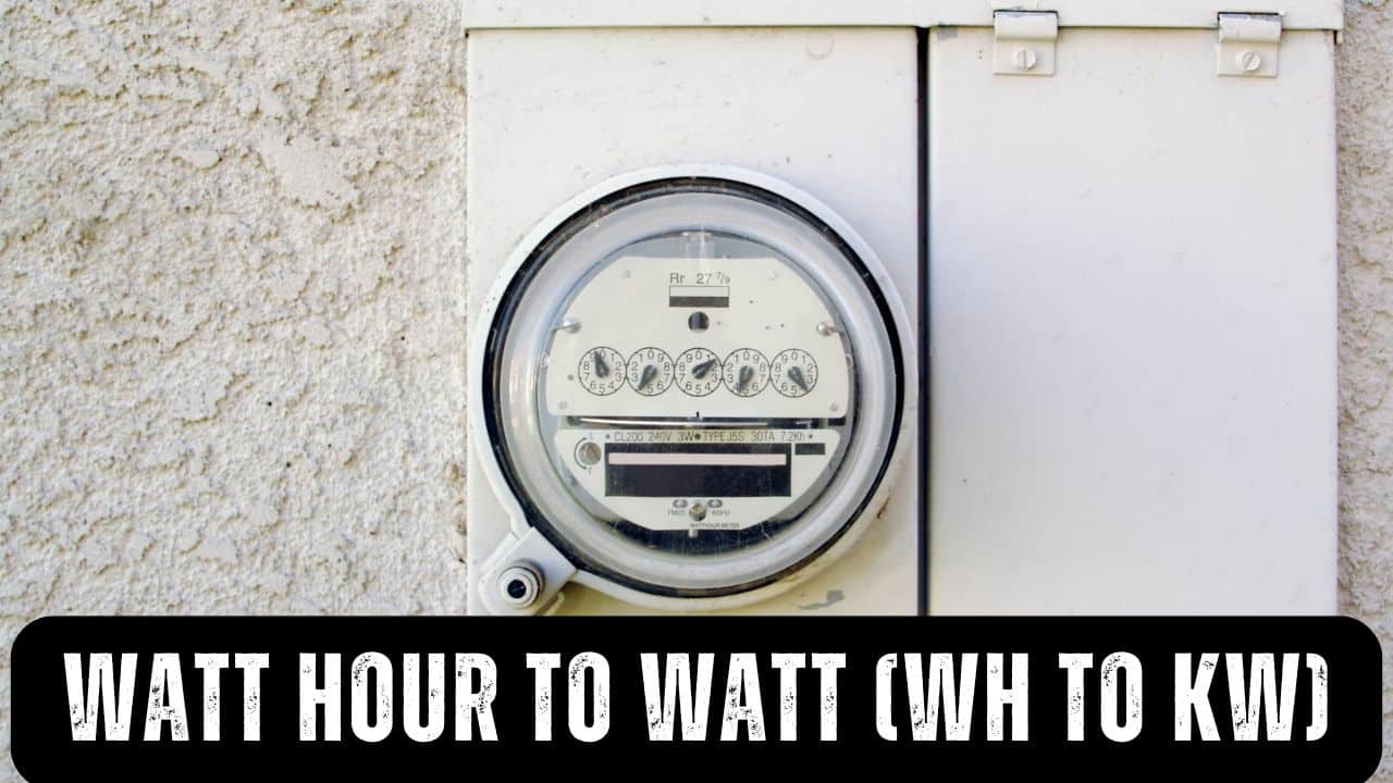Watt hour to watt (Wh to KW)