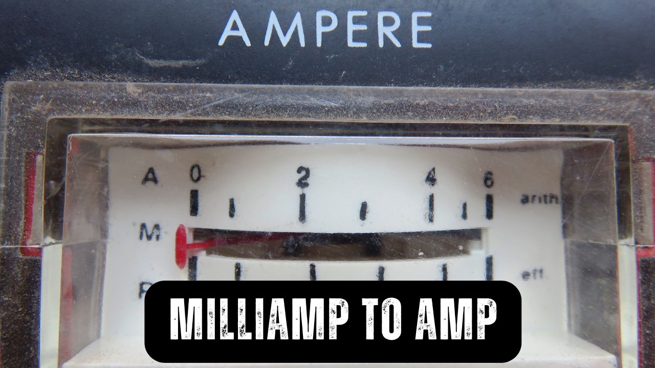 milliamp to amp