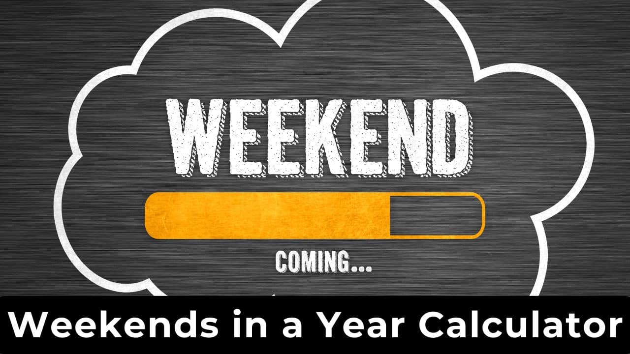 Weekends in a Year Calculator