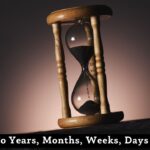 Centuries To Years, Months, Weeks, Days Conversion