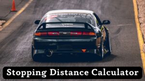 Stopping Distance Calculator