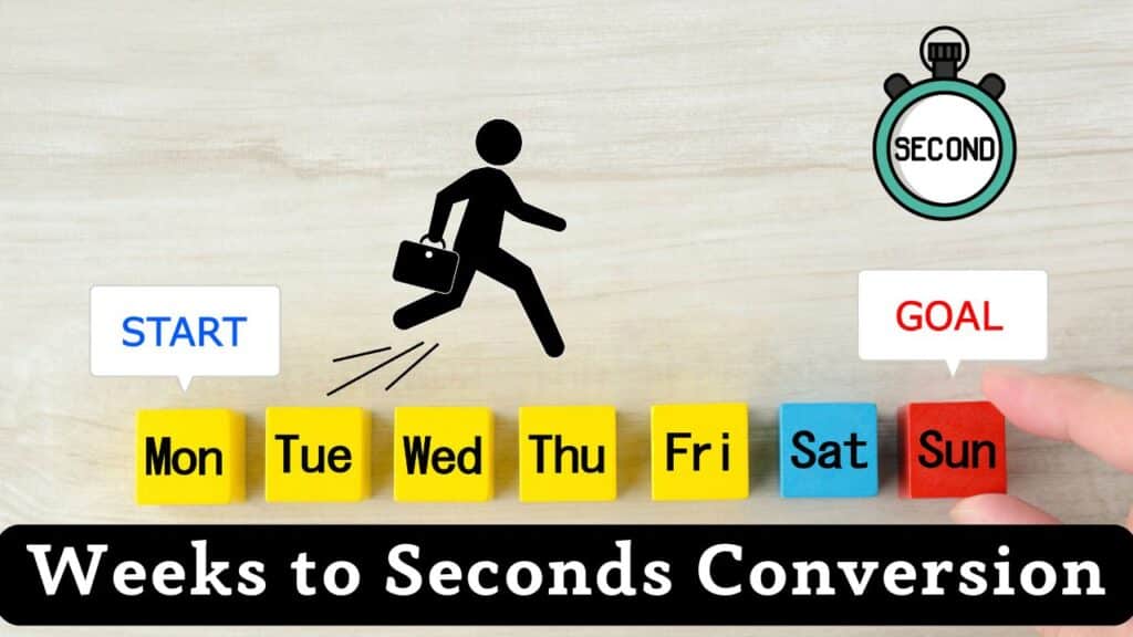 Weeks to Seconds conversion